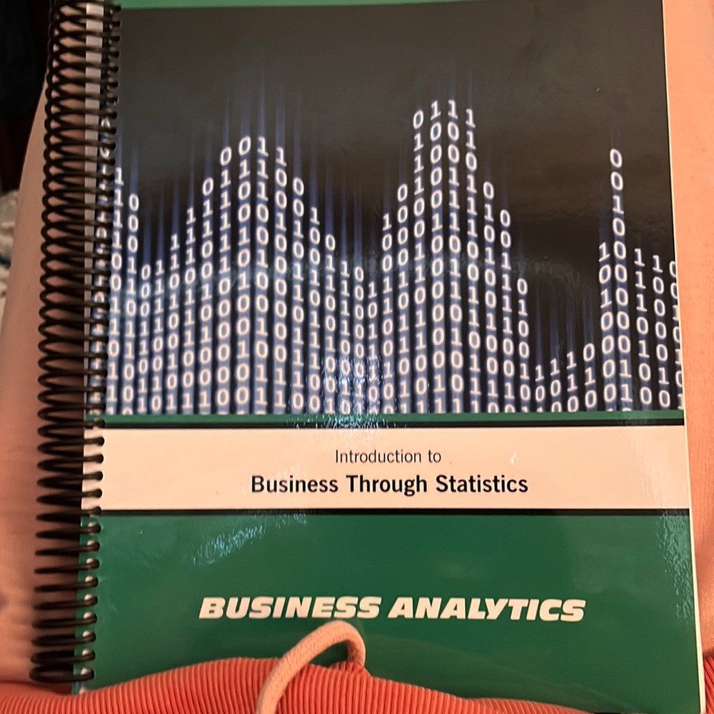 Introduction to Business  through statistics FINAL AMRKDOWN